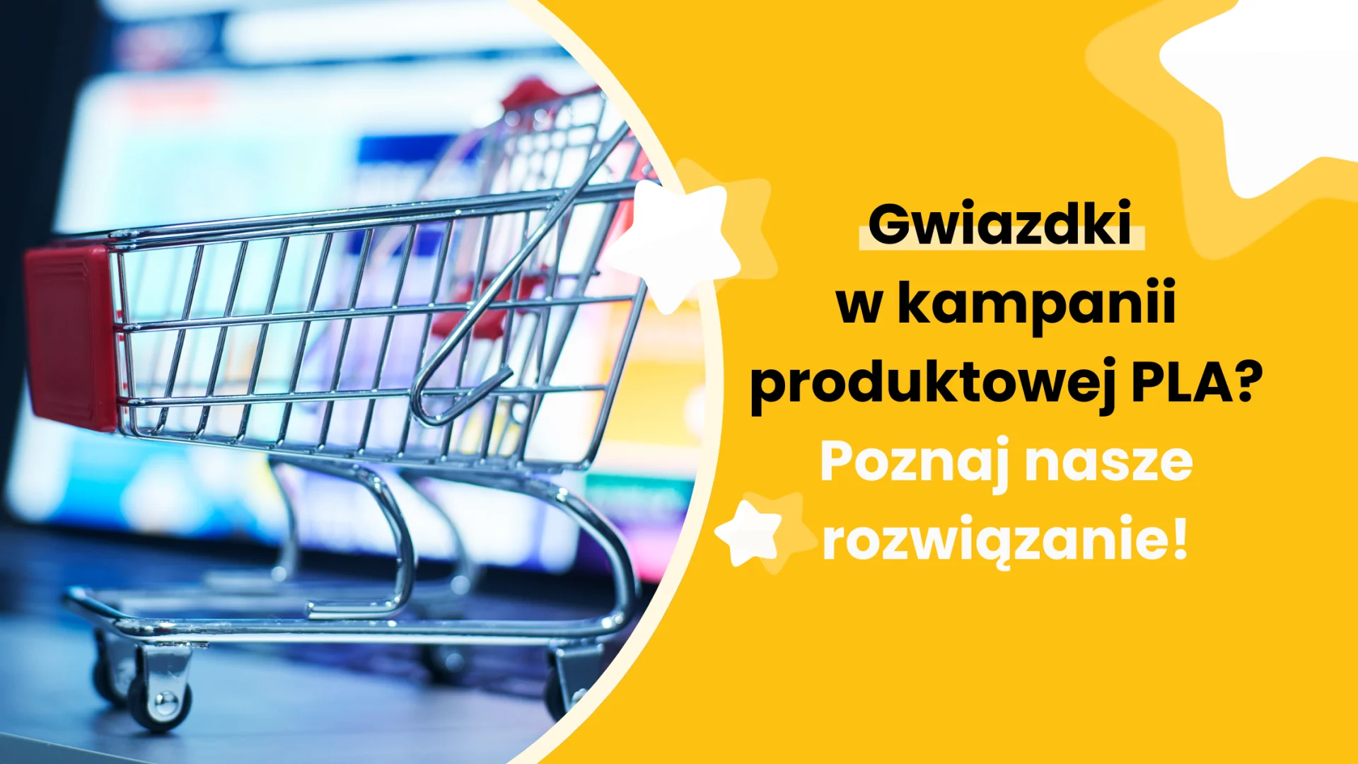Gwiazdki w kampanii produktowej PLA? Poznaj nasze rozwiązanie!