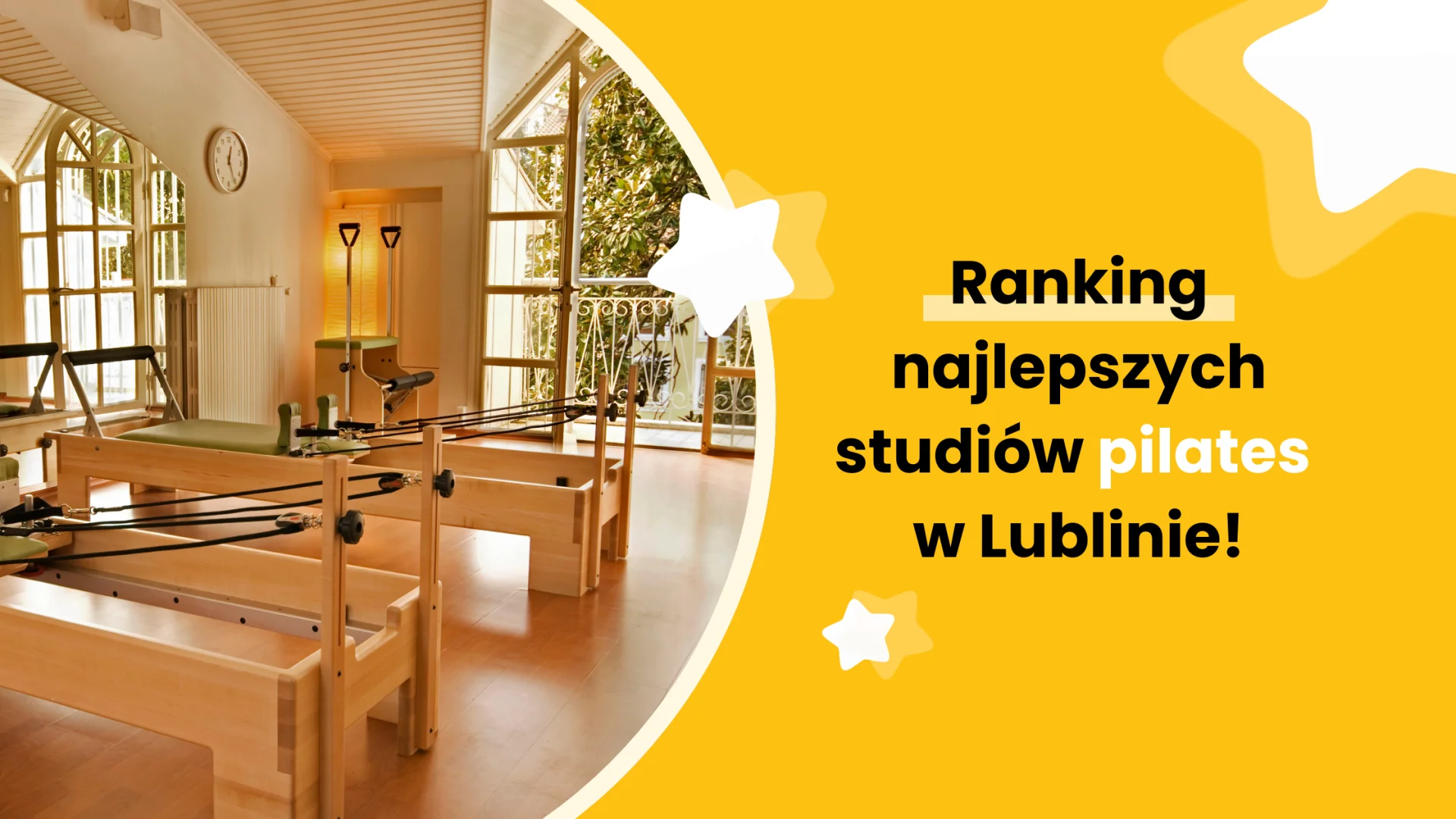 Ranking studiów pilates Lublin